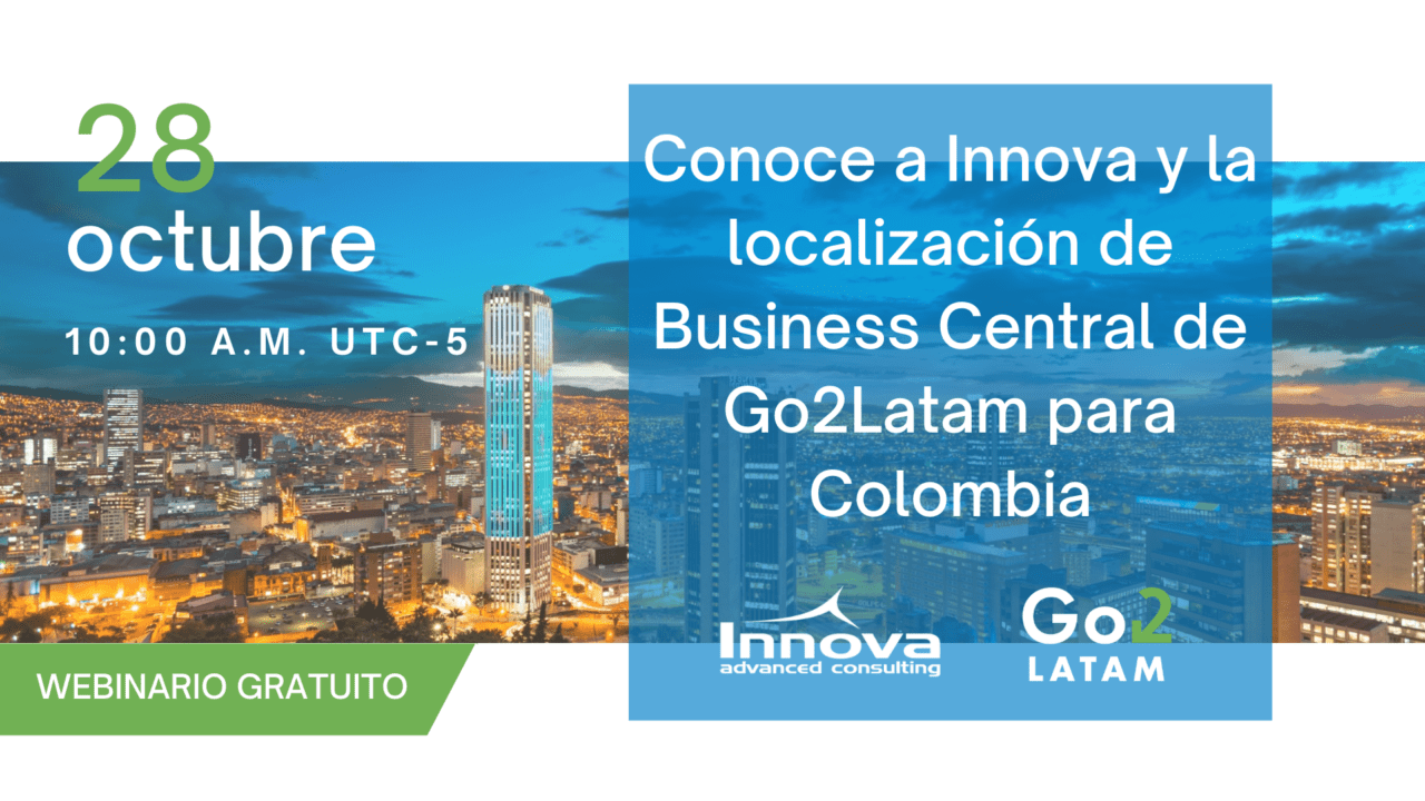 Presentación Innova y localización de Business Central para Colombia de Go2Latam